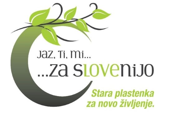 Jaz, ti, mi za Slovenijo – Stara plastenka za novo življenje